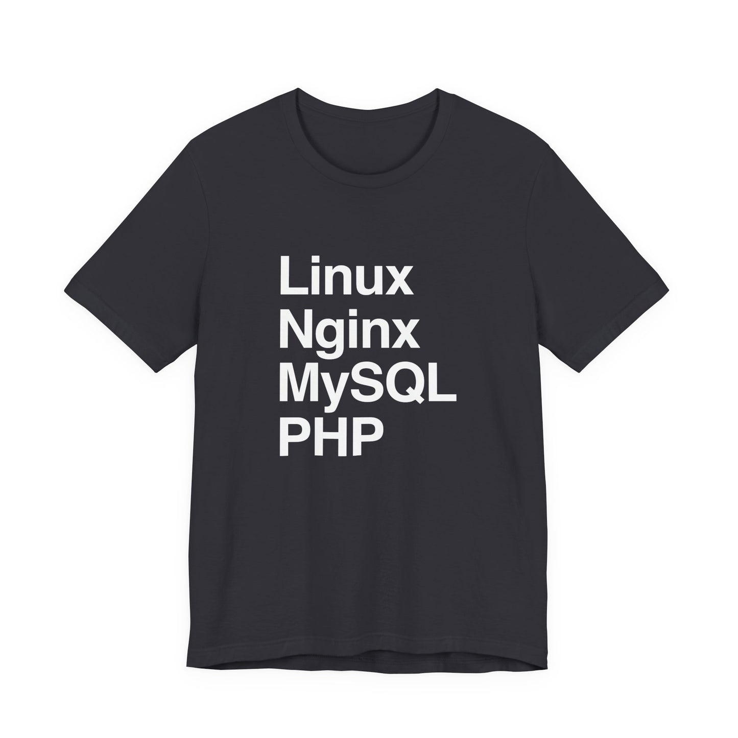 Linux Nginx MySQL PHP T-Shirt