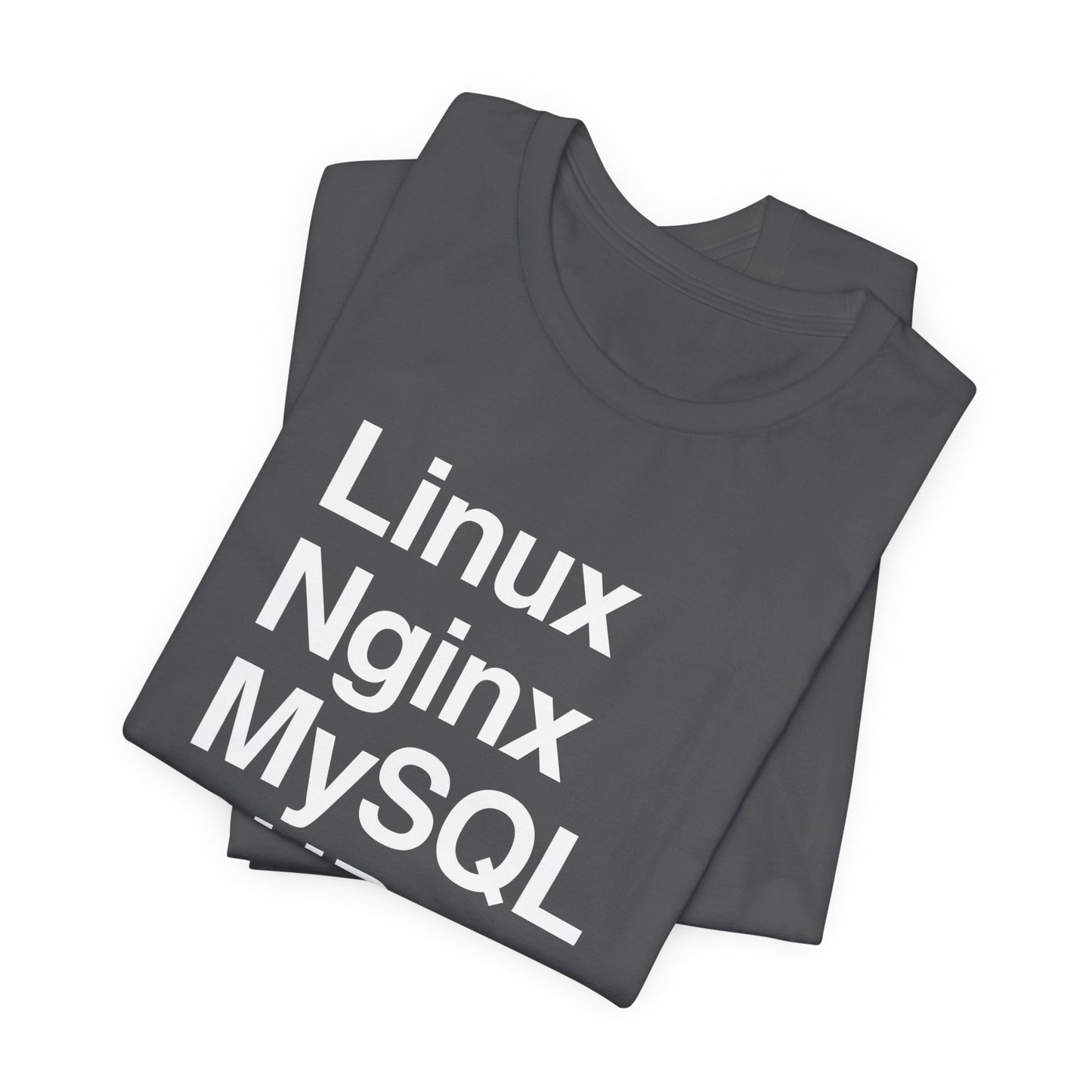 Linux Nginx MySQL PHP T-Shirt