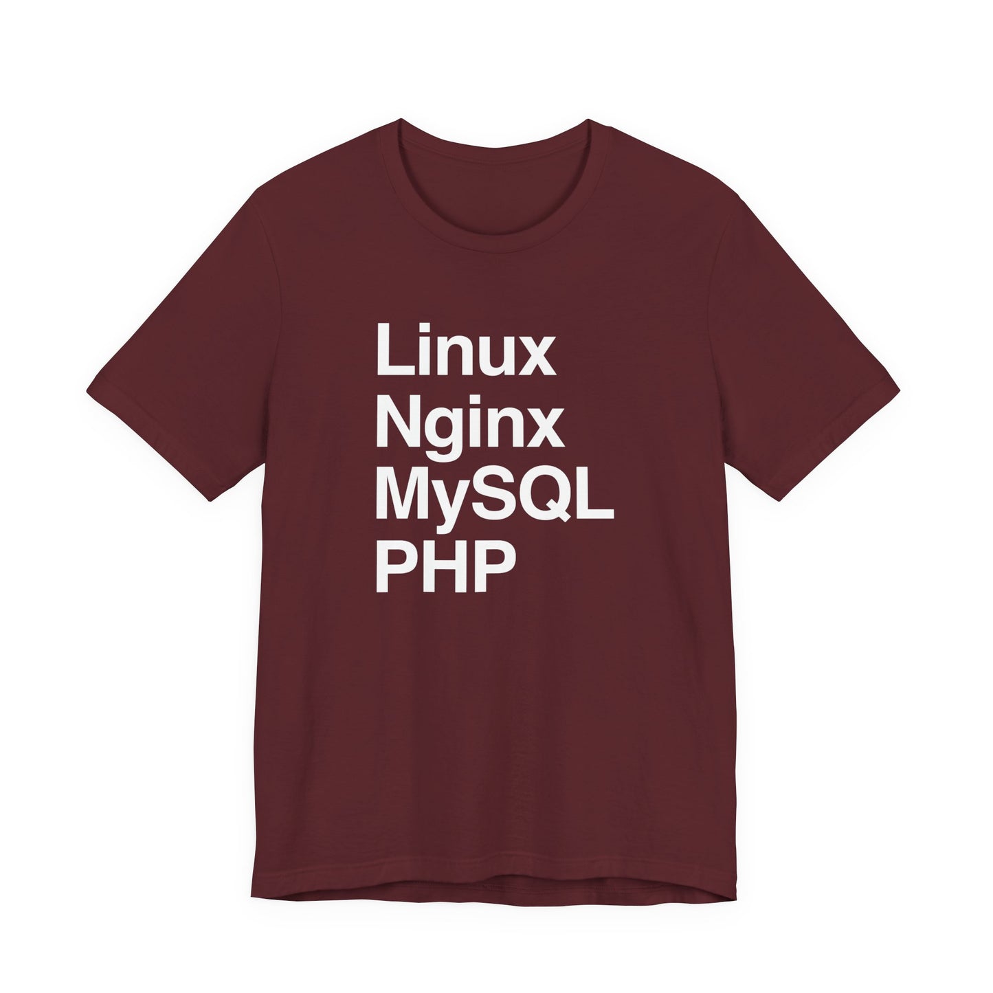 Linux Nginx MySQL PHP T-Shirt