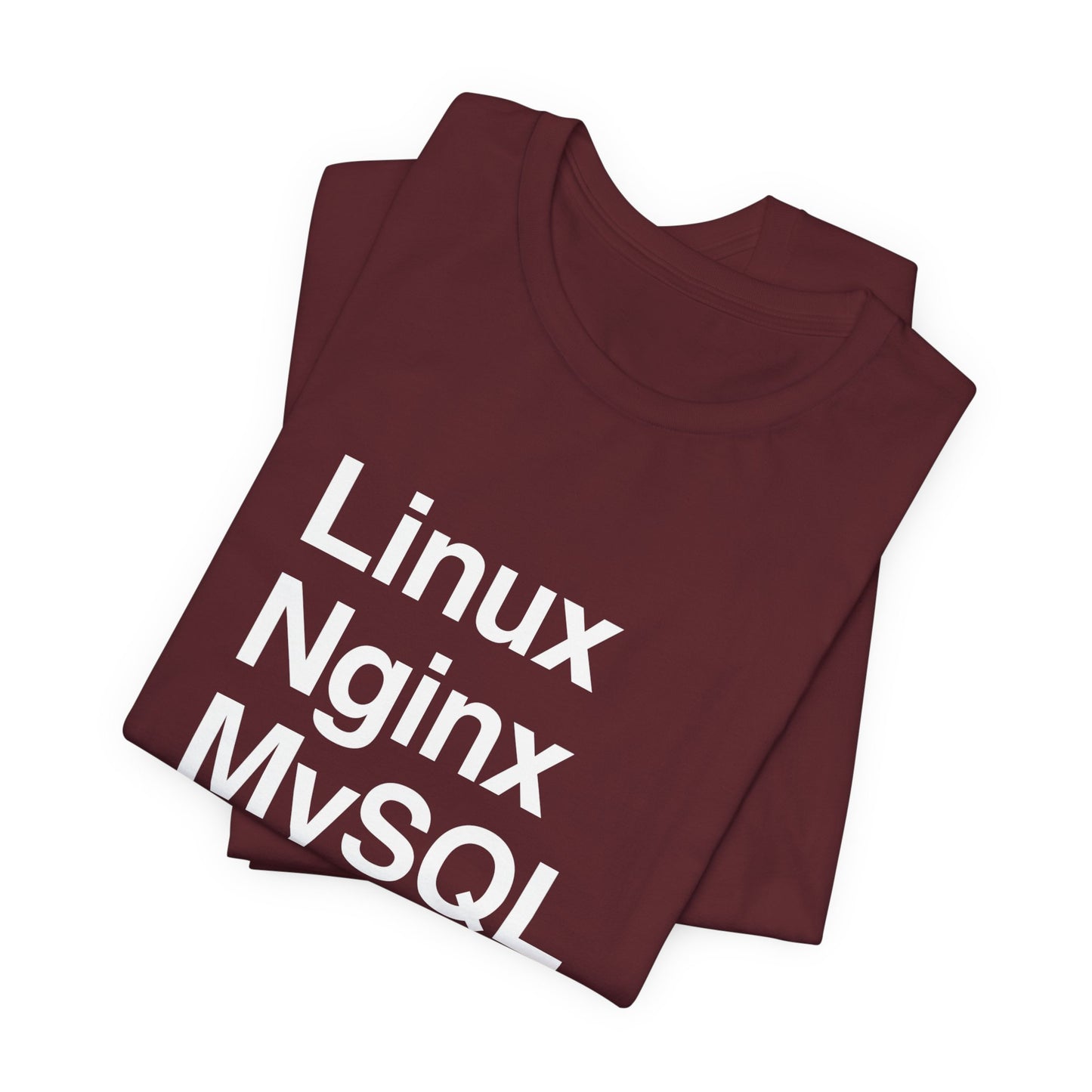 Linux Nginx MySQL PHP T-Shirt