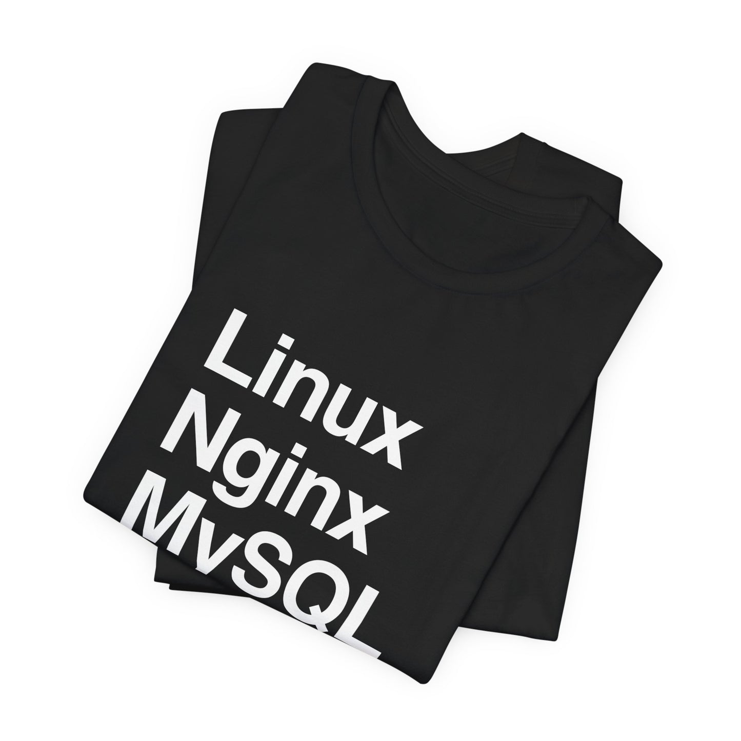Linux Nginx MySQL PHP T-Shirt
