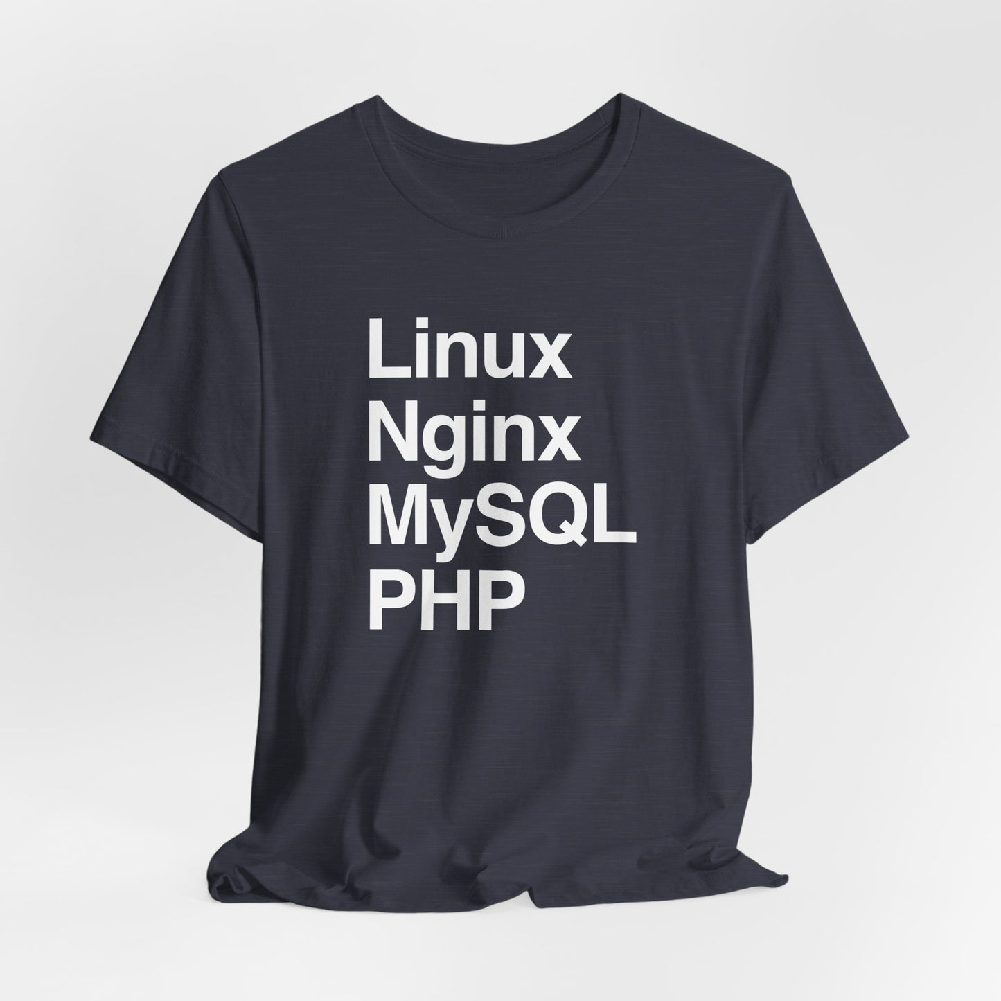 Linux Nginx MySQL PHP T-Shirt