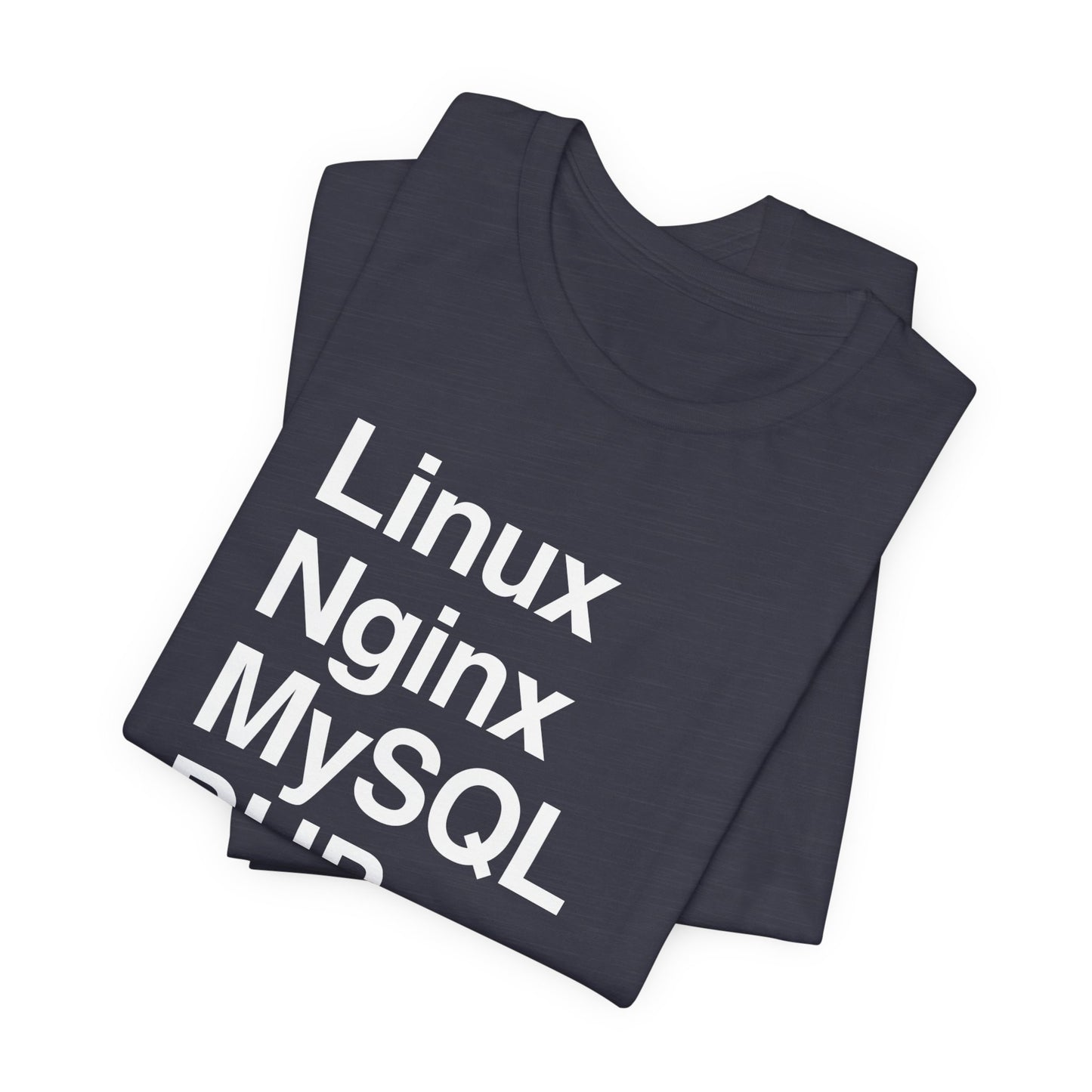 LEMP Stack T-Shirt