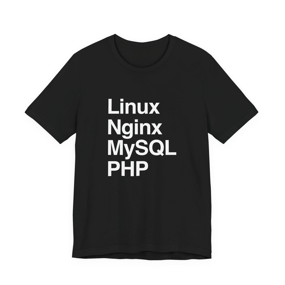 Linux Nginx MySQL PHP T-Shirt