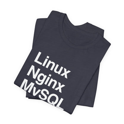 Linux Nginx MySQL PHP T-Shirt