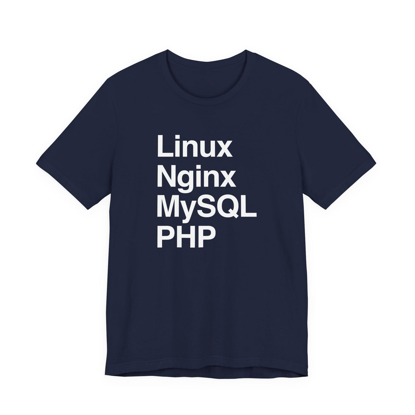 Linux Nginx MySQL PHP T-Shirt
