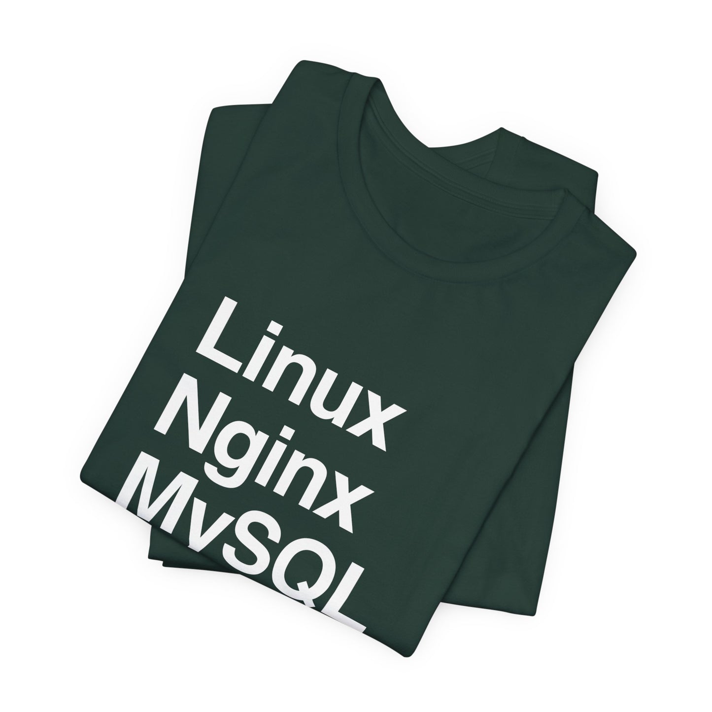 Linux Nginx MySQL PHP T-Shirt