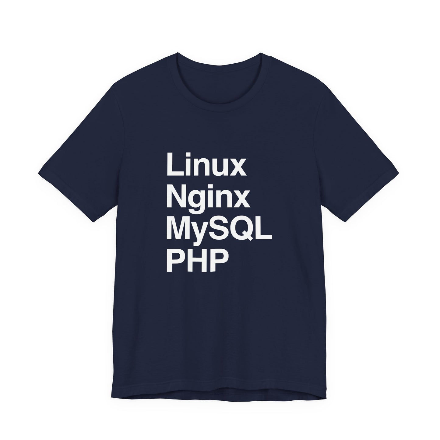 Linux Nginx MySQL PHP T-Shirt