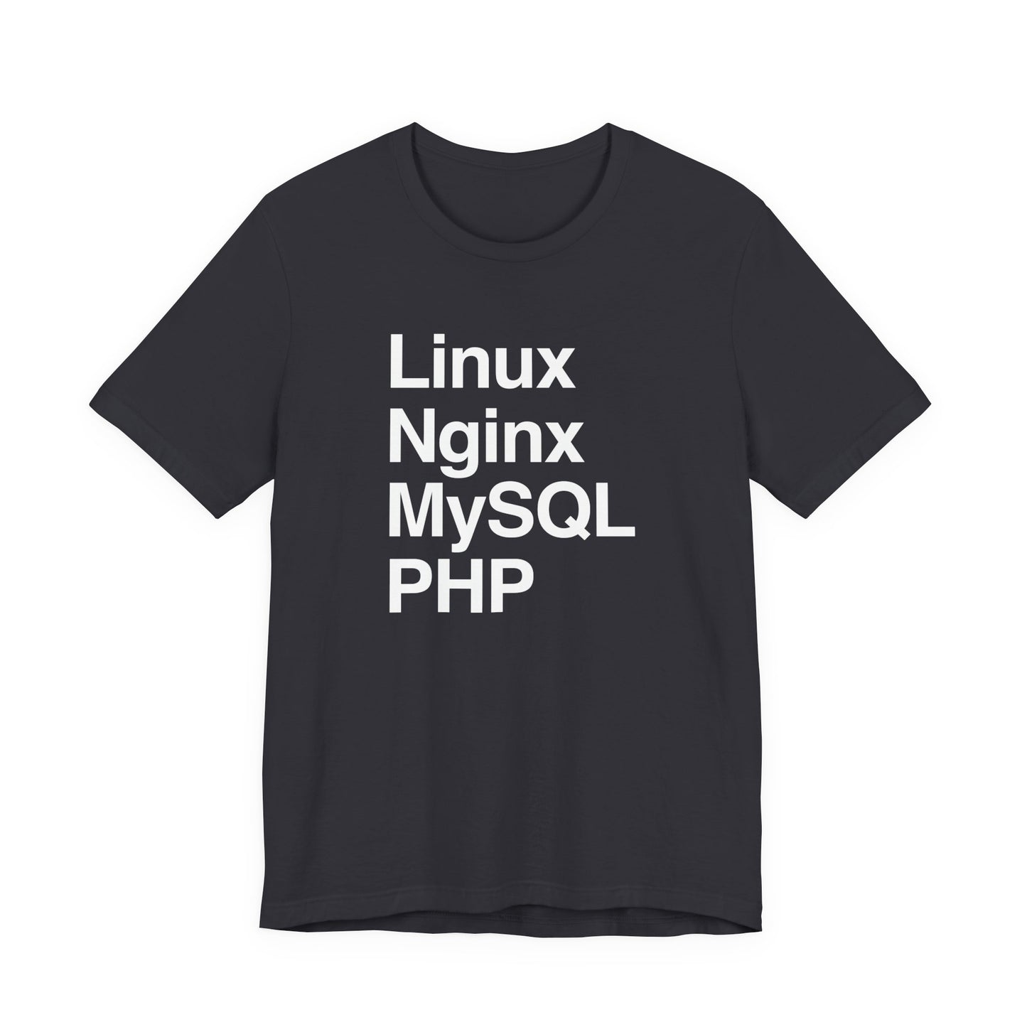 Linux Nginx MySQL PHP T-Shirt