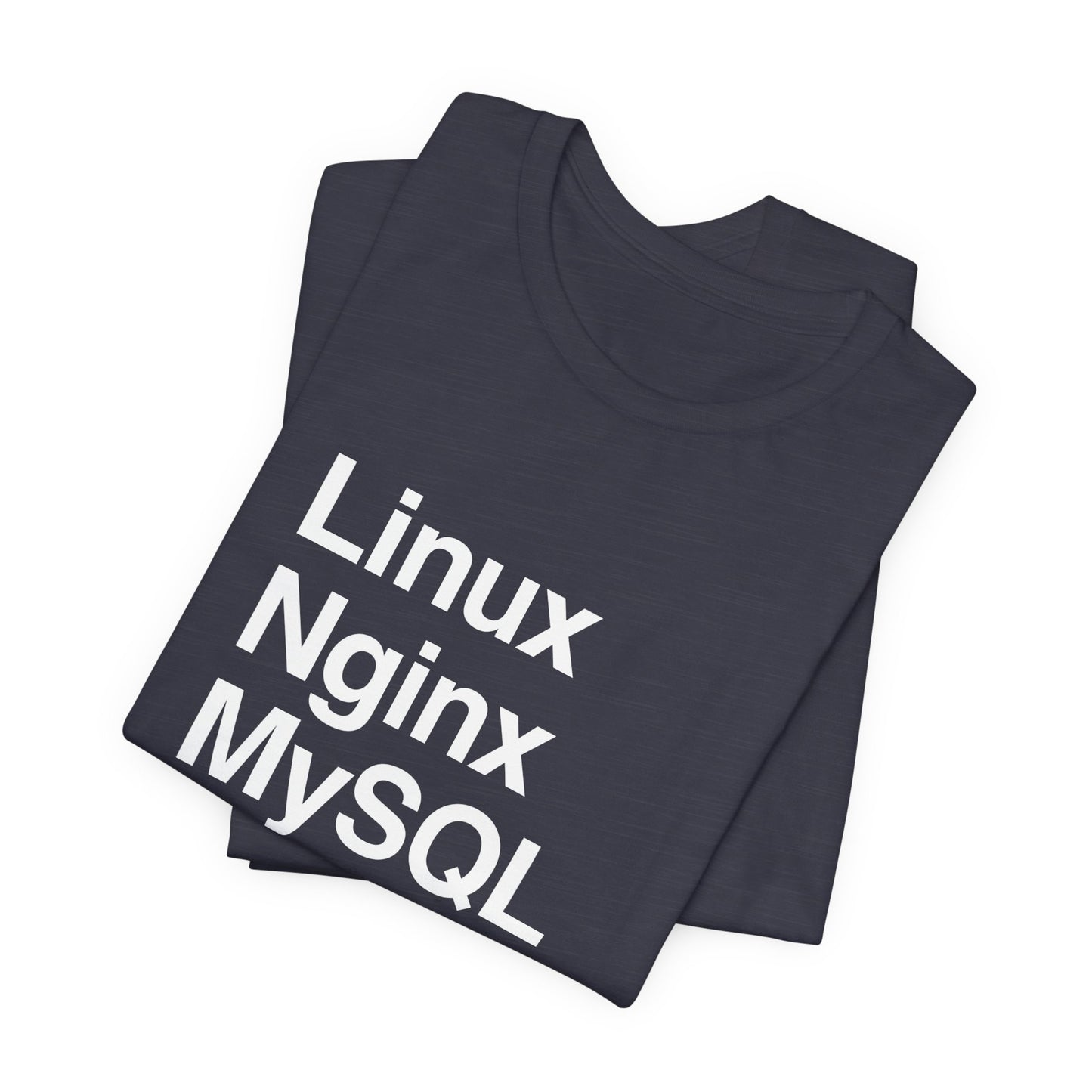 LEMP Stack T-Shirt